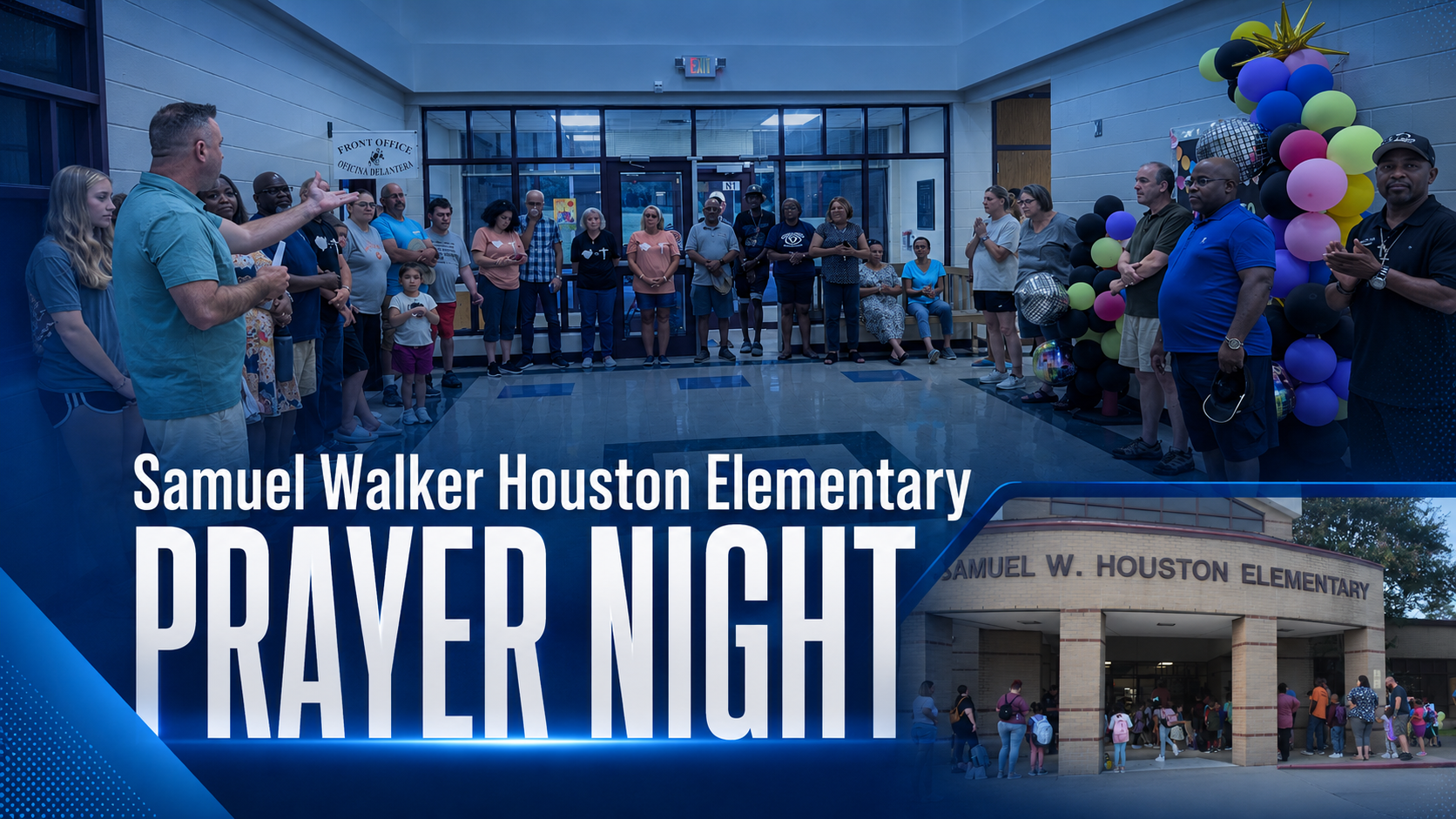 Samuel Walker Houston Elementary Prayer Night